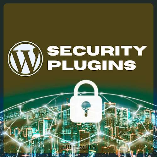 نصب و پیکربندی افزونه‌ های امنیتی